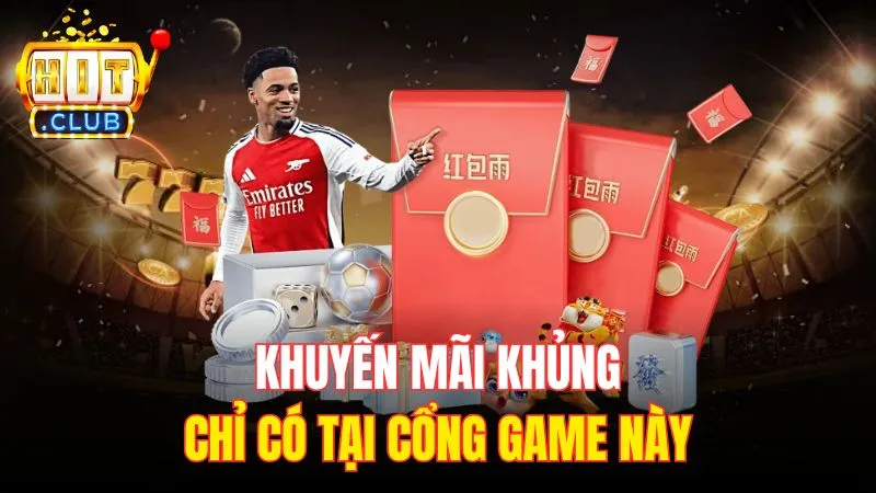 khuyen mai khung chi co tai cong game nay Khuyến mãi khủng chỉ có tại cổng game này
