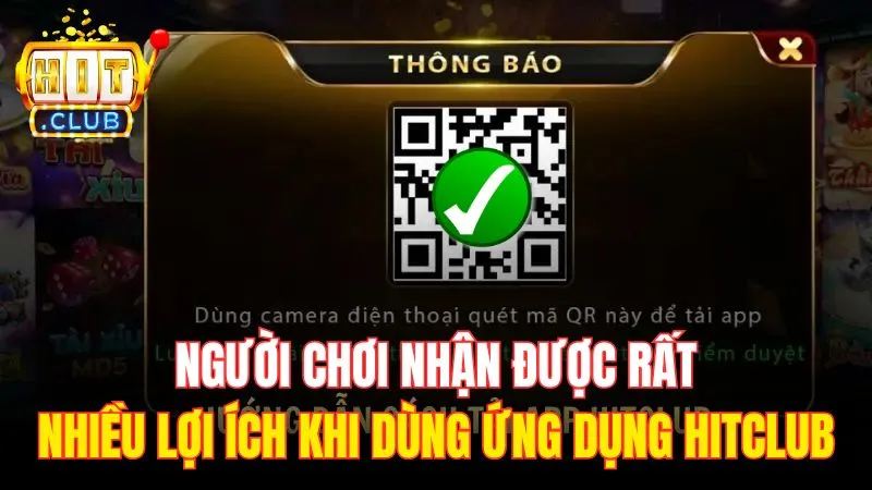 nguoi choi nhan duoc rat nhieu loi ich khi dung ung dung hitclub Người chơi nhận được rất nhiều lợi ích khi dùng ứng dụng Hitclub