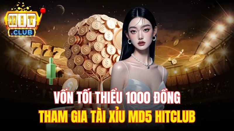 von yeu cau tai tai xiu md5 hitclub Bạn cần có tối thiểu 1000 đồng để tham gia Tài xỉu MD5 Hitclub