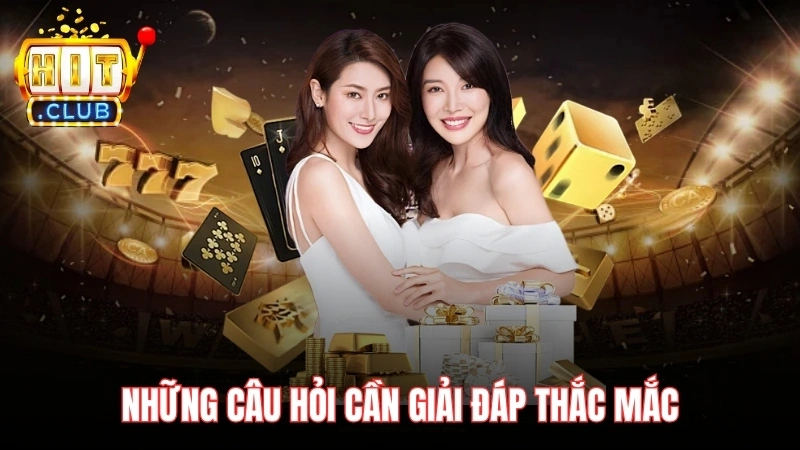nhung cau hoi can giai dap thac mac Những câu hỏi cần giải đáp thắc mắc